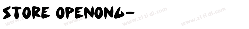 store openong字体转换